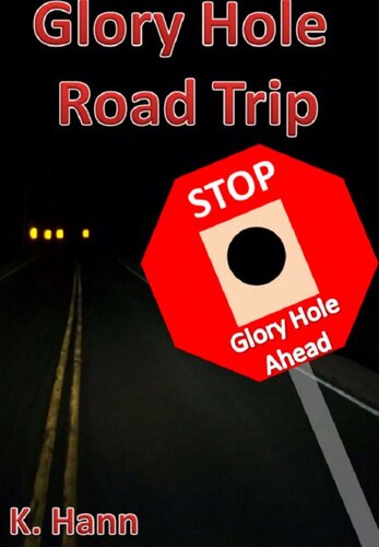 libro gratis Glory Hole Roadtrip