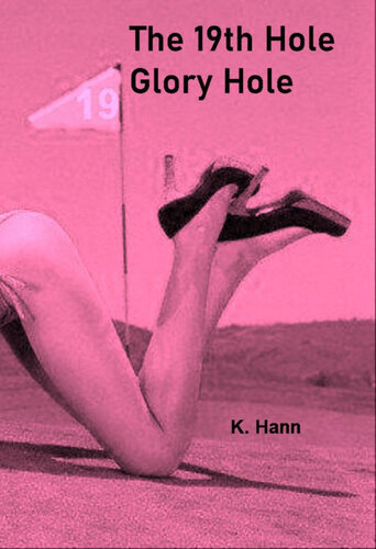 descargar libro The 19th Hole, Gloryhole