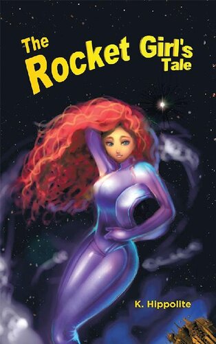 descargar libro The Rocket Girl's Tale