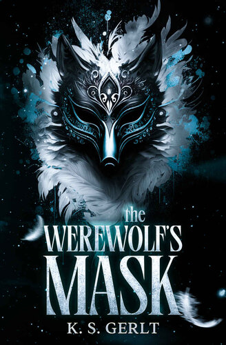 descargar libro The Werewolf's Mask: A YA Paranormal Shifter Romance