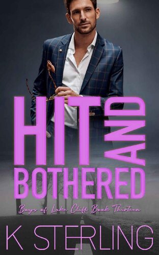 descargar libro Hit And Bothered: Boys of Lake Cliff Book Thirteen