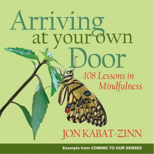 libro gratis Arriving at Your Own Door: 108 Lessons in Mindfulness