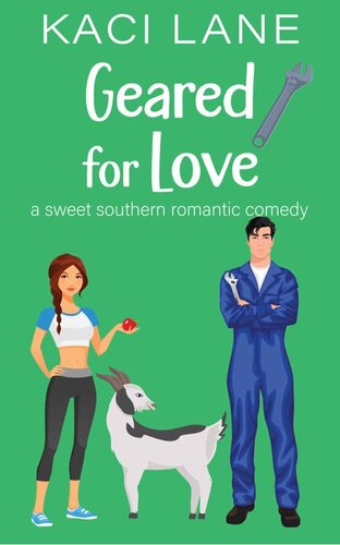 descargar libro Geared for Love: A Sweet Southern Romantic Comedy (Bama Boys Sweet RomCom Book 5)