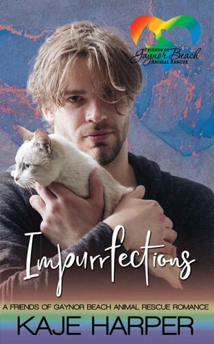 libro gratis Impurrfections: Friends of Gaynor Beach Animal Rescue