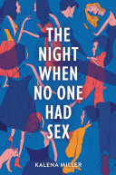 descargar libro The Night When No One Had Sex