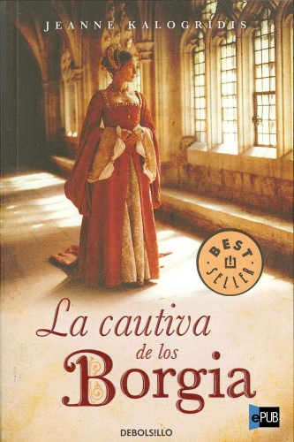 descargar libro La cautiva de los Borgia