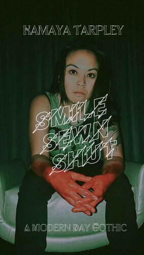 descargar libro Smile Sewn Shut: A Modern-Day Gothic