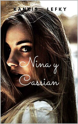 libro gratis Nina y Cassian (Ich Liebe Dich)