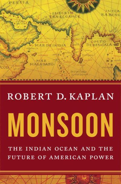 descargar libro Monsoon: The Indian Ocean and the Future of American Power