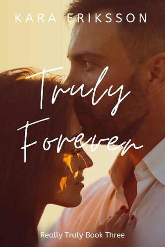 descargar libro Truly Forever (Really Truly Series Book 3)