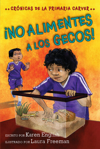 descargar libro ¡No alimentes a los gecos!: Don't Feed the Geckos! (Spanish edition)