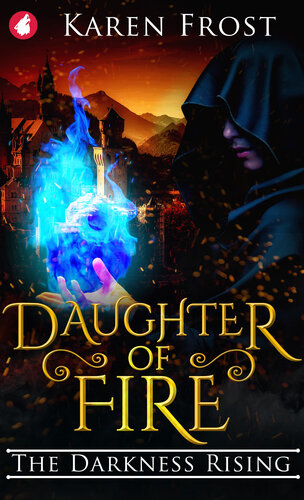 descargar libro Daughter of Fire: The Darkness Rising