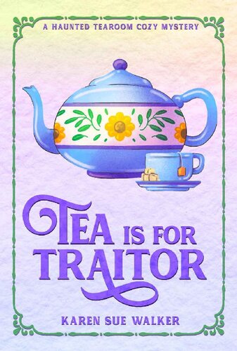 descargar libro Tea is for Traitor