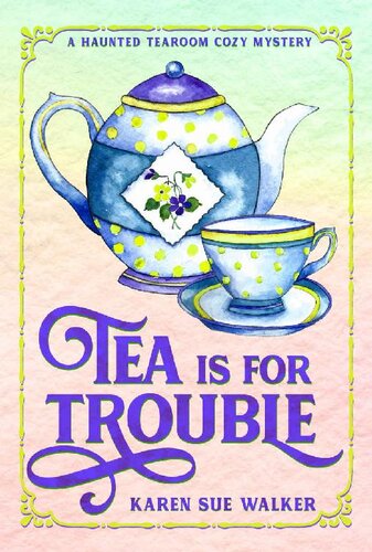 descargar libro Tea is for Trouble