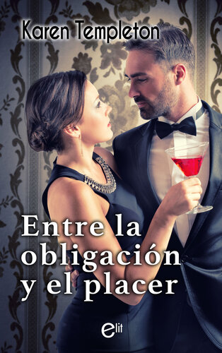 descargar libro Entre la obligación y el placer: Amores por sorpresa