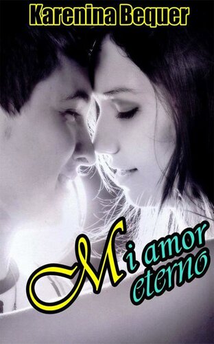 descargar libro Mi amor eterno (Spanish Edition)