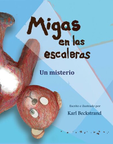 descargar libro Migas en las escaleras: Un misterio