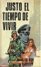 descargar libro Justo El Tiempo Para Vivir