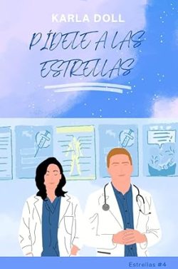 libro gratis Pídele a las estrellas (Estrellas 4)