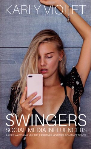 descargar libro Swingers Social Media Influencers - A Wife Watching Multiple Partner Hotwife Romance Novel