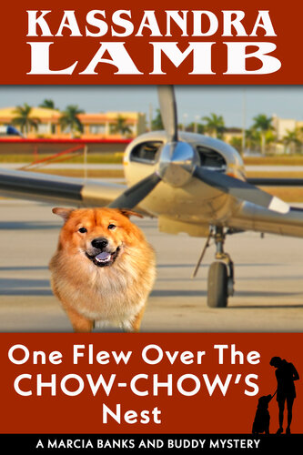 descargar libro One Flew Over the Chow-Chow's Nest: A Marcia Banks and Buddy Mystery, #11