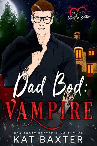 descargar libro Dad Bod: Vampire (Dad Bod Monster)