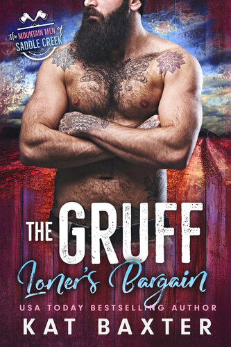 libro gratis The Gruff Loner's Bargain