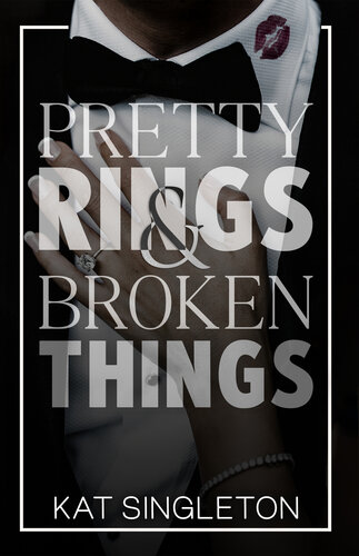 descargar libro Pretty Rings and Broken Things: A Billionaire Arranged Marriage Romance (Black Tie Billionaires)