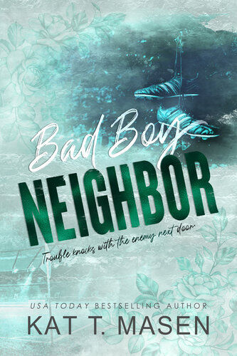 descargar libro Bad Boy Neighbor: An Enemies-to-Lovers Romance