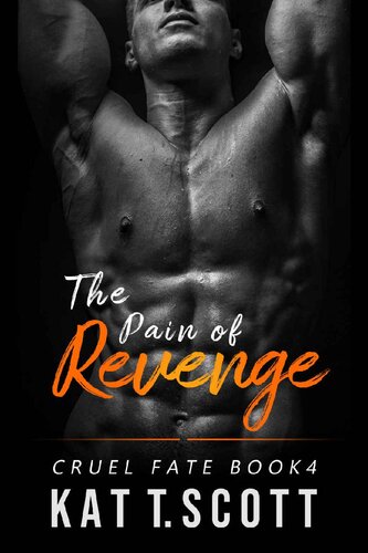 descargar libro The Pain of Revenge: A Revenge Bratva Romance (Cruel Fate Book 4)