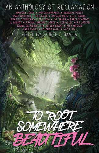 descargar libro To Root Somewhere Beautiful