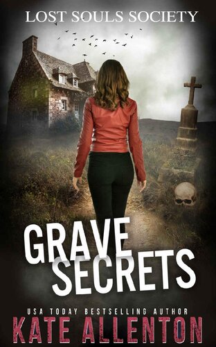 descargar libro Grave Secrets (Lost Souls Society Book 4)