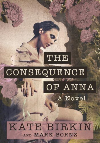 descargar libro The Consequence of Anna