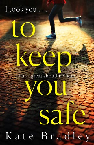 libro gratis To Keep You Safe: A gripping and unpredictable new thriller you won't be able to put down