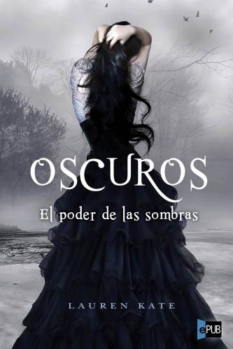 libro gratis Oscuros. El poder de las sombras