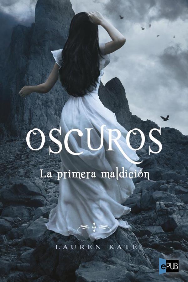 libro gratis Oscuros. La primera maldición