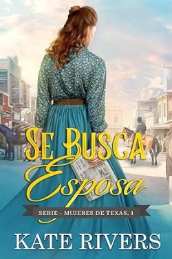 libro gratis Se busca esposa (Mujeres de Texas 1)