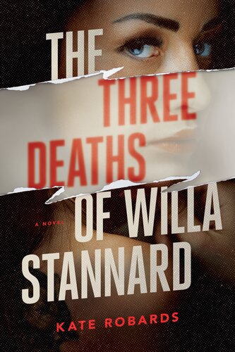 descargar libro The Three Deaths of Willa Stannard