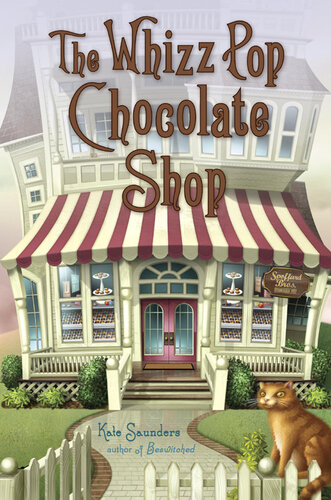 descargar libro The Whizz Pop Chocolate Shop