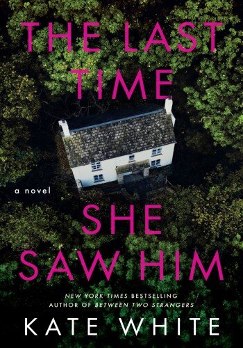 descargar libro The Last Time She Saw Him