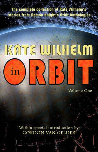 descargar libro Kate Wilhelm in Orbit - Volume One