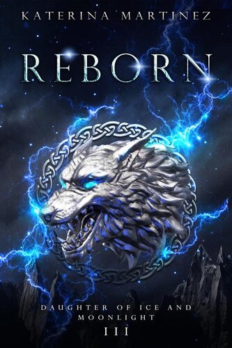 descargar libro Reborn: The Daughter of Ice and Moonlight