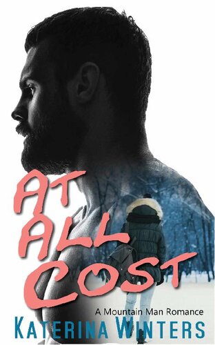 descargar libro At All Cost: A Mountain Man Romance