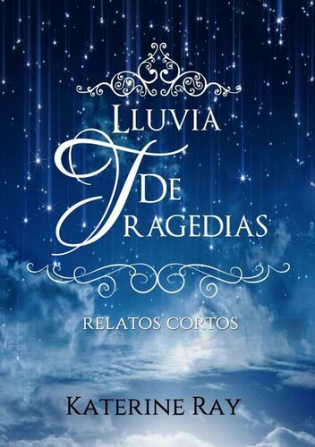 descargar libro Lluvia de tragedias