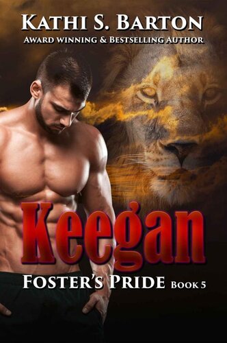 descargar libro Keegan: Fosters Pride  Lion Shapeshifter Romance (Foster's Pride Book 5)