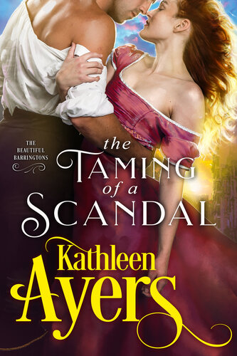 descargar libro The Taming of a Scandal