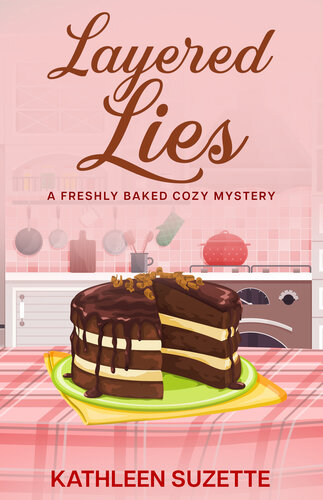 descargar libro Layered Lies: A Freshly Baked Cozy Mystery