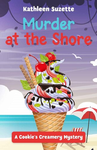 descargar libro Murder at the Shore: A Cookie's Creamery Mystery