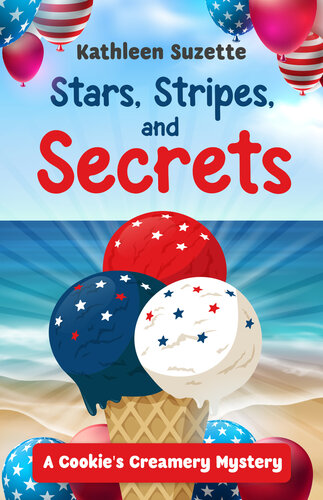 descargar libro Stars, Stripes, and Secrets: A Cookie's Creamery Mystery