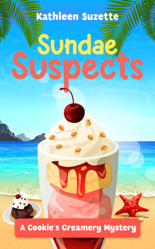 descargar libro Sundae Suspects: A Cookie's Creamery Mystery